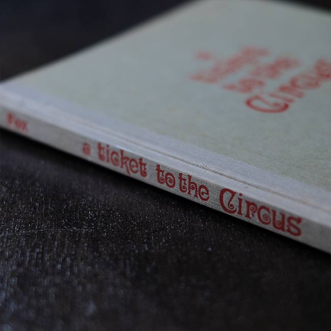 A Ticket to the Circus