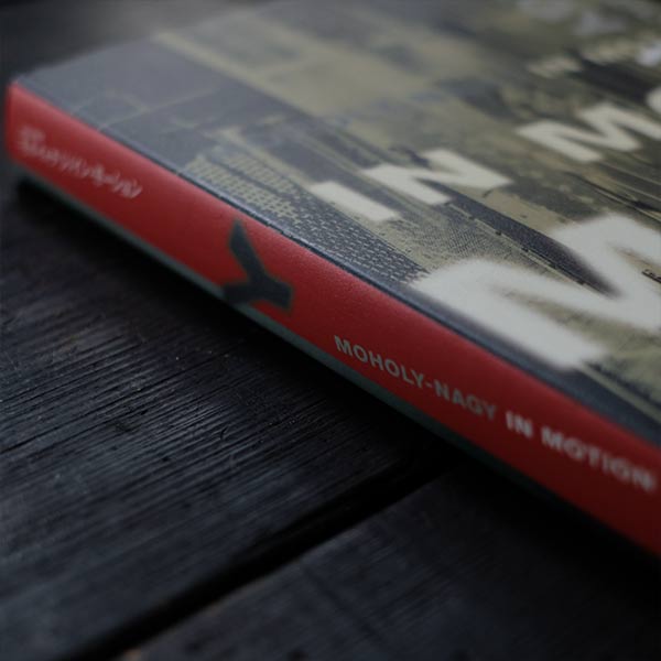 MOHOLY NAGY IN MOTION