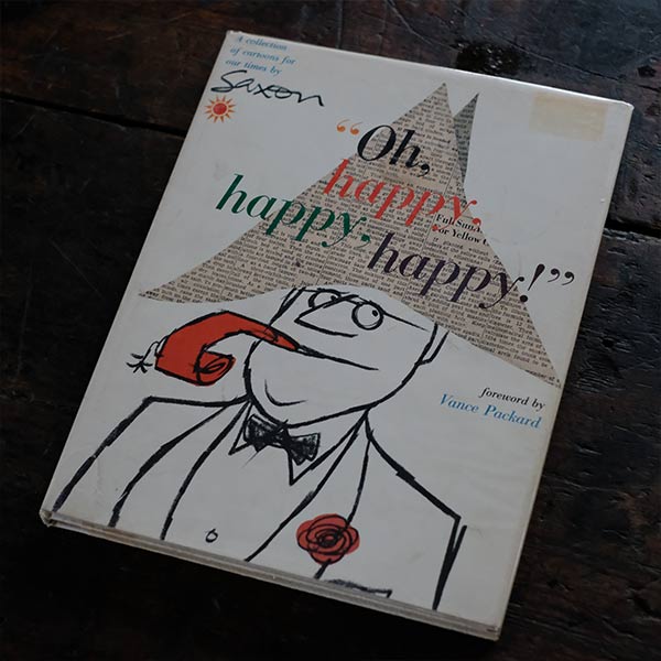 Oh, Happy, Happy, Happy ! - Chrles Saxon