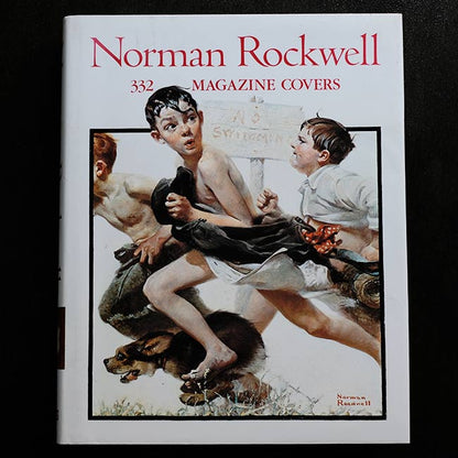 "332 MAGAZINE COVERS" NORMAN ROCKWELL