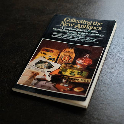 Collecting the New Antiques