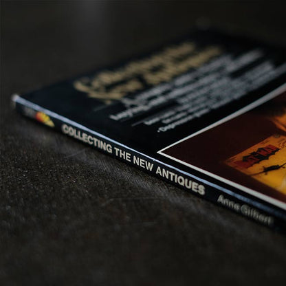 Collecting the New Antiques