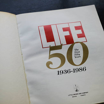 LIFE The First 50 Years 1936-1986