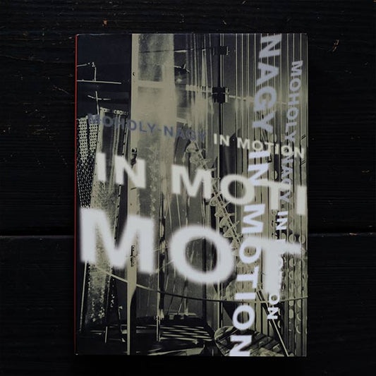 MOHOLY NAGY IN MOTION