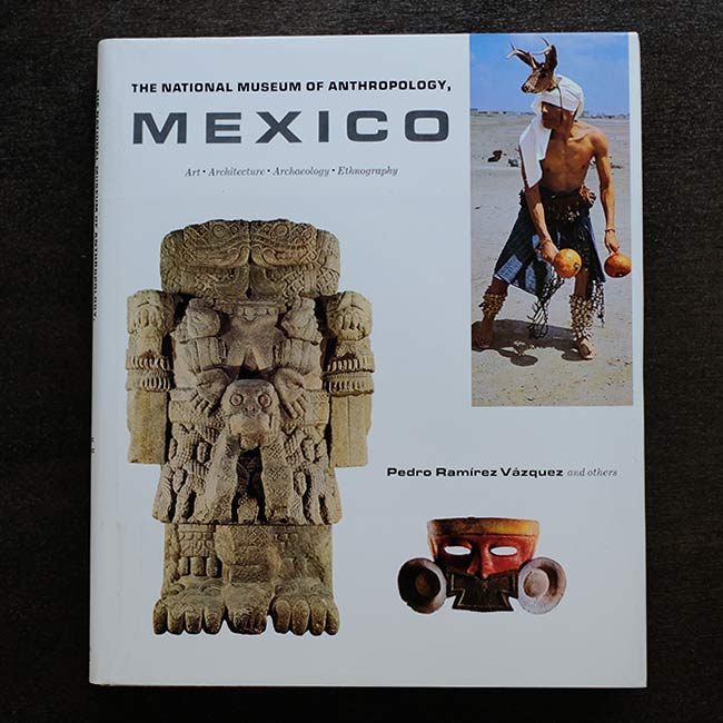 THE NATIONAL MUSEUM OF ANTHROPOLOGY MEXICO
