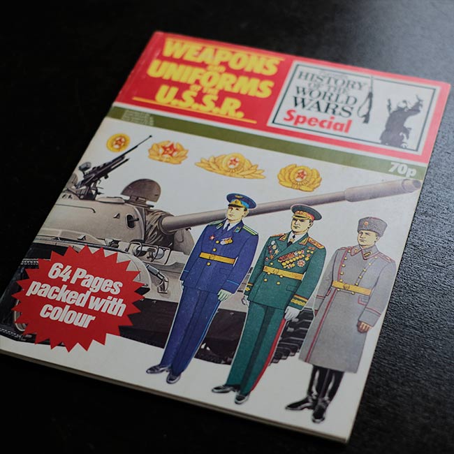 WEAPONS AND UNIFORMS OF THE U.S.S.R.