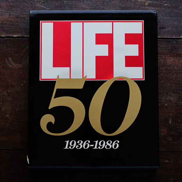 LIFE The First 50 Years 1936-1986