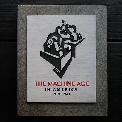 The Machine Age in America 1918-1941